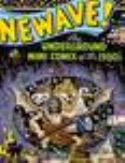 NEWAVE UNDERGROUND MINI COMIX O/T 80S HC