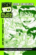 BEN 10 ALIEN FORCE DOOM DIMENSION GN VOL 01