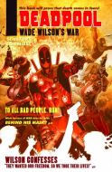 DEADPOOL WADE WILSONS WAR #1 (OF 4)