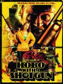 HOBO WITH A SHOTGUN BD