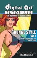 DIGITAL ART TUTORIALS GRUNGE/POP STYLE CDROM VOL 01