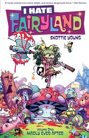 I HATE FAIRYLAND TP VOL 01 MADLY EVER AFTER (MR)