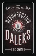 DOCTOR WHO RESURRECTION OF THE DALEKS HC