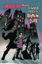 YUNGBLUD PRESENTS TWISTED TALES O/T RITALIN CLUB TP