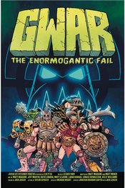 GWAR ENORMOGANTIC FAIL GN (MR)