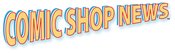 COMIC SHOP NEWS WINTER 2019 PREVIEW 90CT BUNDLE