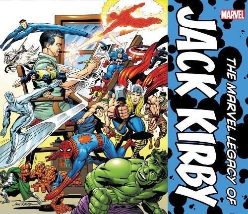 Marvel Comics -- The Marvel Legacy of Jack Kirby